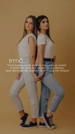Irmã 👩🏻 ❤️