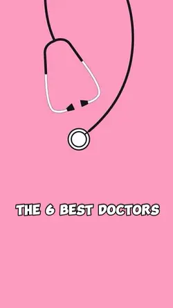 6 Best Doctors 