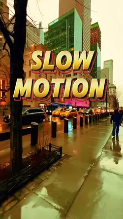 Slow motion 