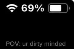 POV ur dirty minded 