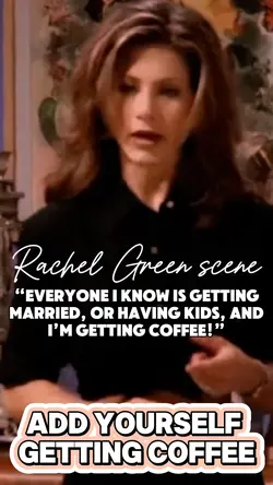 Rachel Green Scene