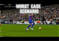 Worst case scenario