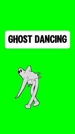 GHOST DANCING