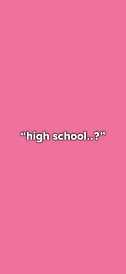high school time