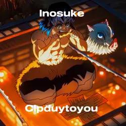 Inosuke!