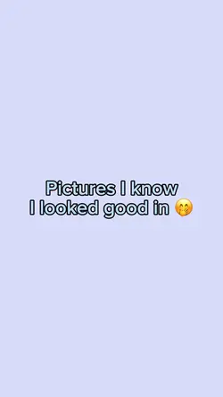 Pics u look pretty🩵