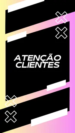 Atenção Clientes 