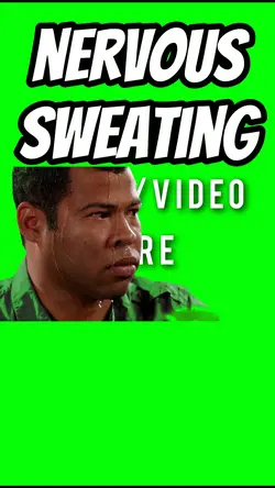 Nervous Sweat