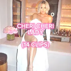 Cheri Cheri Lady