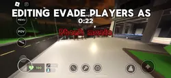 Editing evade player