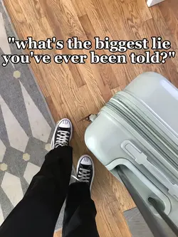 The biggest lie...