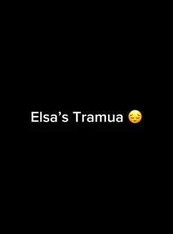 Elsa trauma 