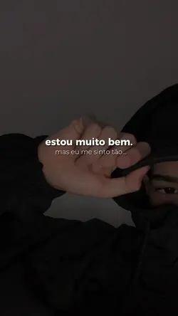 Estou muito bem