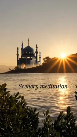Scenery meditation