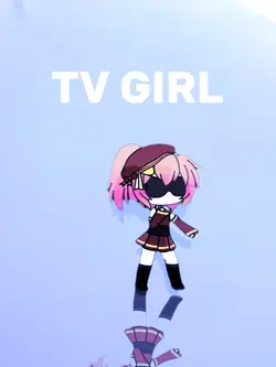 Tv girl