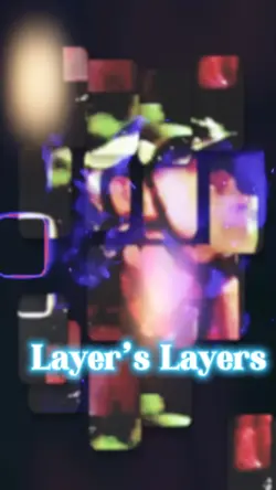 Layer’s Layers