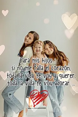 Para mis hijos ❤️