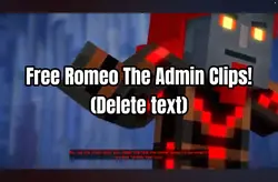 Romeo the Admin clip