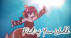 Part of Your World 