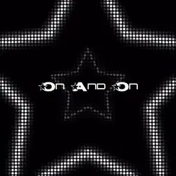 On and On