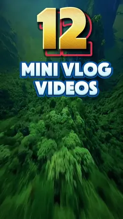 12 mini vlog videos 