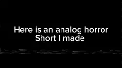 Anolog horror edit
