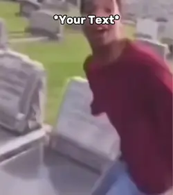 Grave Yard Meme