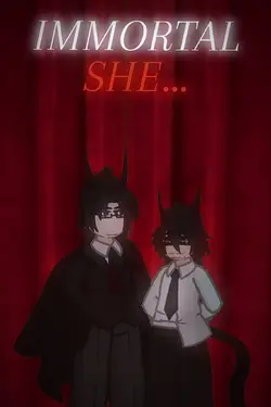 IMMORTAL SHE...