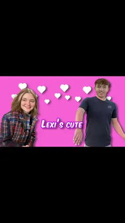 Lexi’s Cute 💕😘