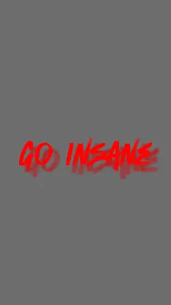 Don’t Go Insane