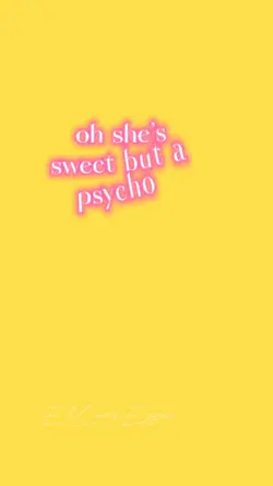 sweet but psycho 