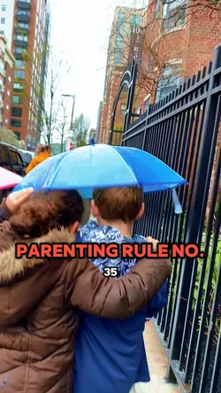 Parenting Rule No.35