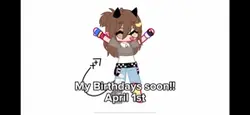 My b-day is soon!!!