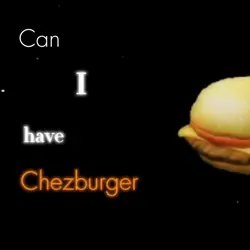 chezburger