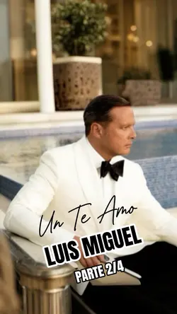 Un te amo Luis Migue