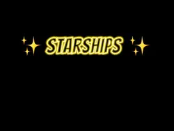 Video 5: Starships