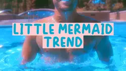 Little Mermaid Trend
