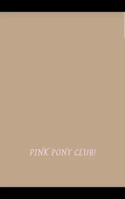 PINK PONY CLUB!
