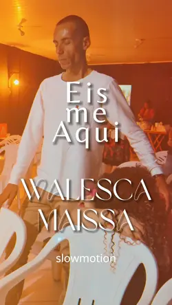 Eis me aqui slowmo