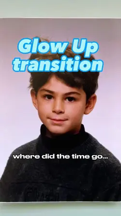 Glow up transition 