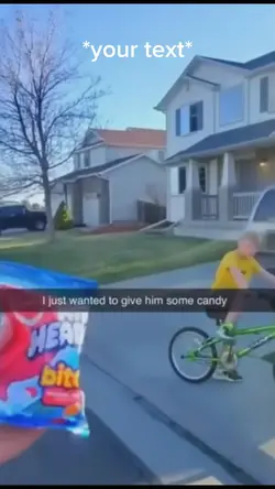 Just some candy bro