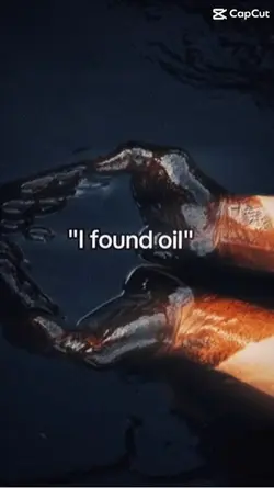Did u say oil 