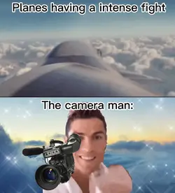 The camera man: