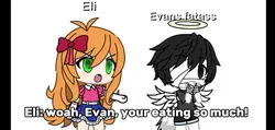 Evan stop eating sm.