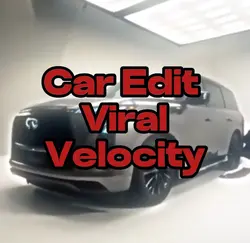 Car edit velocity 