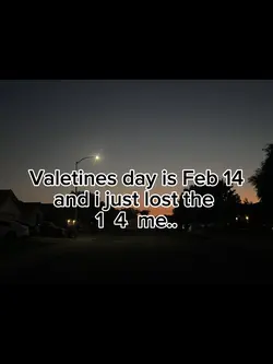 Valentines Day 💔