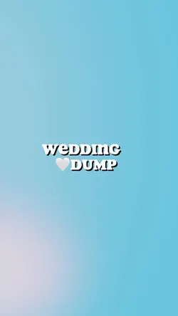 Wedding Dump