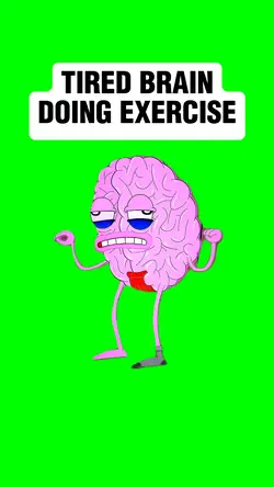 TIRED BRAIN