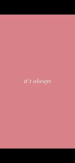 it’s always 😔