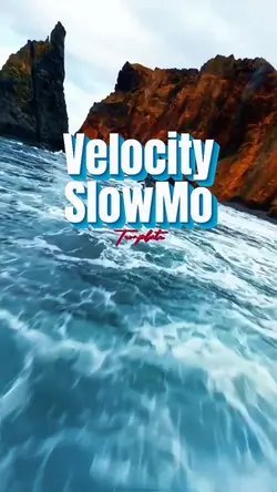 Velocity slow motio
